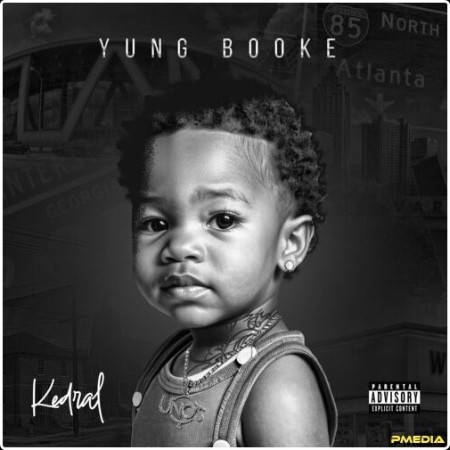 Yung Booke - Kedral (2024) Mp3 320kbps