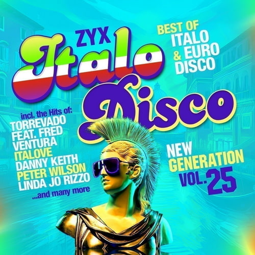 ZYX Italo Disco New Generation Vol.25 (2CD) (2024) FLAC