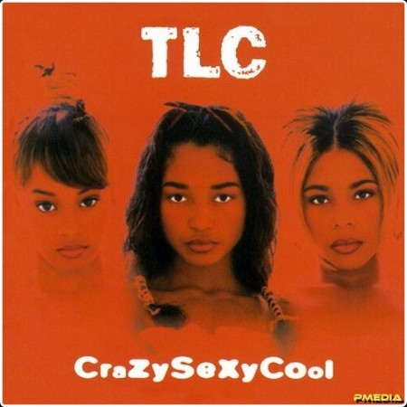 TLC - CrazySexyCool (30th Anniversary Edition) (2024) Mp3 320kbps