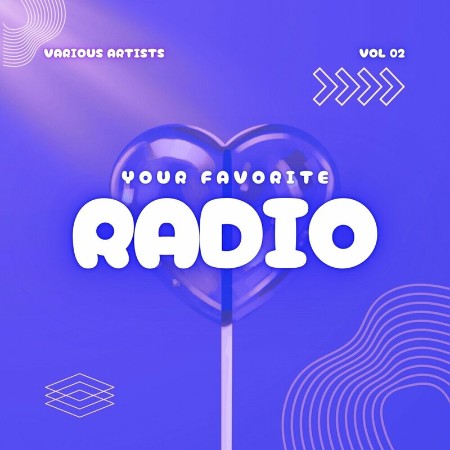 VA - Your Favorite Radio, Vol. 2 (2024)