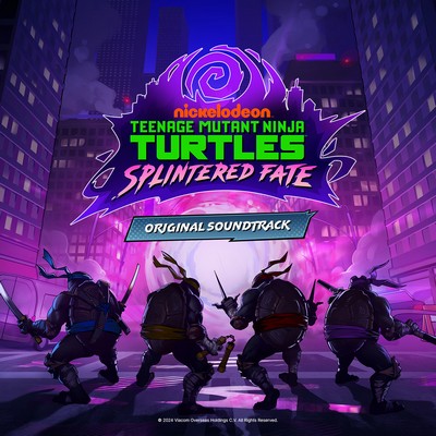Teenage Mutant Ninja Turtles: Splintered Fate Soundtrack