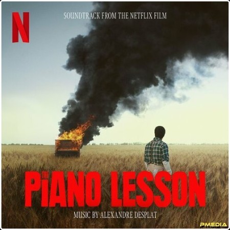 Alexandre Desplat - The Piano Lesson (Soundtrack from the Netflix Film) (2024) Mp3 320kbps