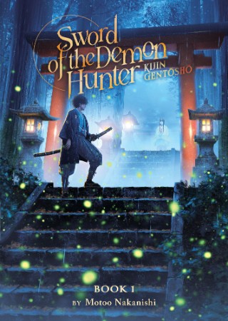 Sword of the Demon Hunter: Kijin Gentosho - Motoo Nakanishi