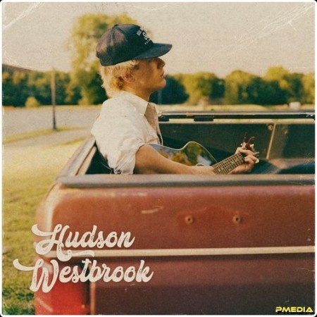 Hudson Westbrook - Hudson Westbrook (2024) Mp3 320kbps