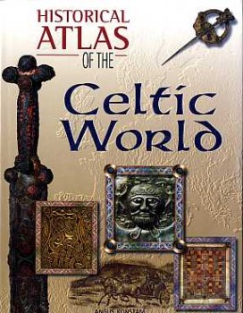 Historical Atlas of the Celtic World