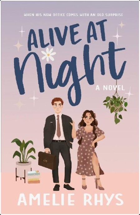 [romance] Alive at Night, Wildflower (01) by Amelie Rhys