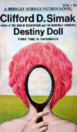 Cemetery World and Destiny Doll - Clifford D. Simak