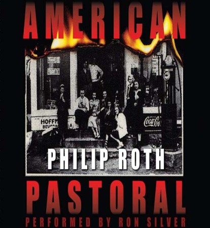 American Pastoral (American Trilogy #1) - [AUDIOBOOK]