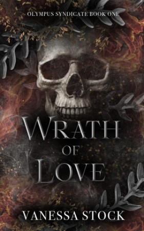 Wrath of Love - Vanessa Stock