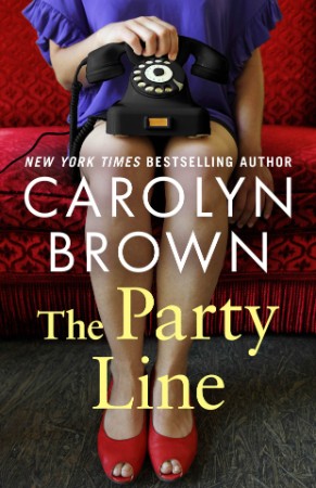 The Party Line - Carolyn Brown