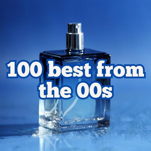 100 best of the 00s (2024) FLAC