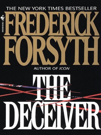 The Deceiver - Frederick Forsyth