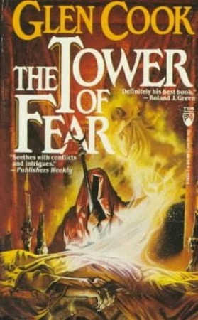 The Tower of Fear - Glen Cook