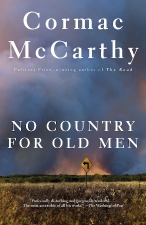 No Country for Old Men - Cormac McCarthy