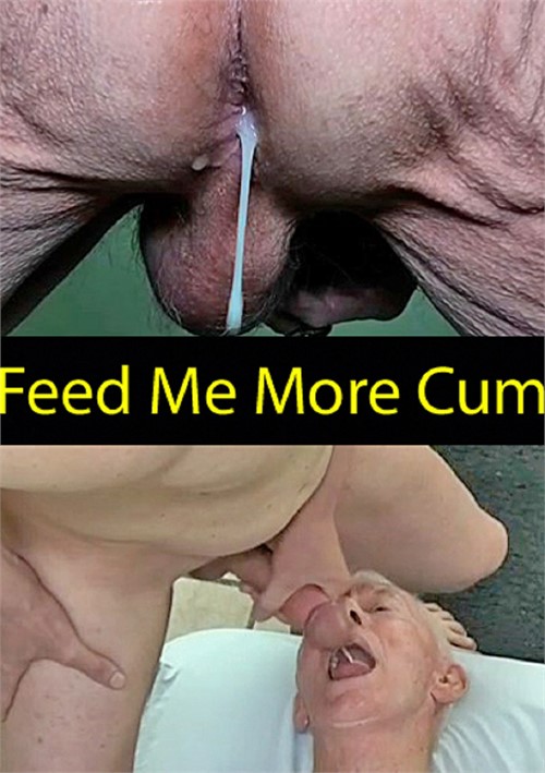 Hot Dicks - Feed Me More Cum