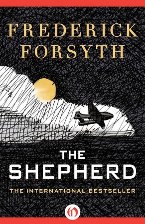 The Shepherd - Frederick Forsyth