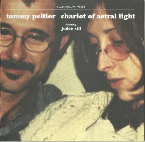 Tommy Peltier Featuring Judee Sill - Chariot Of Astral Light (1974)(2005) Lossless