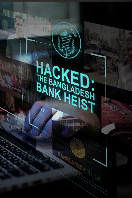 Hacked The Bangladesh Bank Heist (2018) 720p WEBRip x264 AAC-YTS