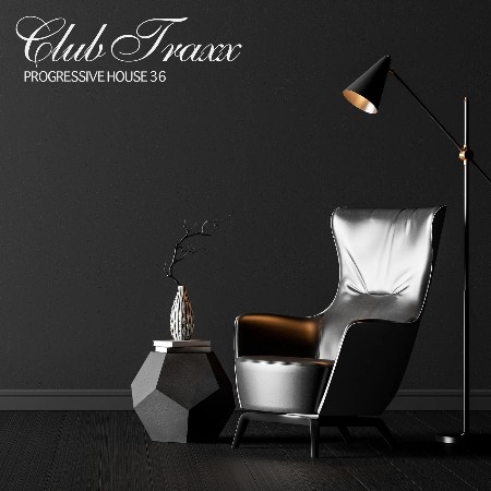 VA - Club Traxx - Progressive House 36 2024