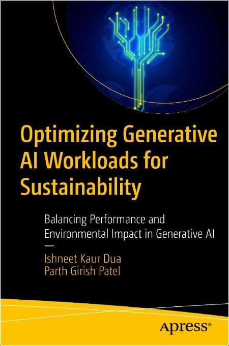 Dua I  Optimizing Generative AI Workloads for Sustainability   2024