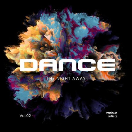 VA - Dance the Night Away, Vol. 2 2024