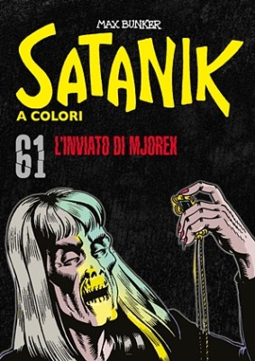 Satanik A Colori 061 - L'inviato di Mjorek (RCS 2023-09-19) [Italian]