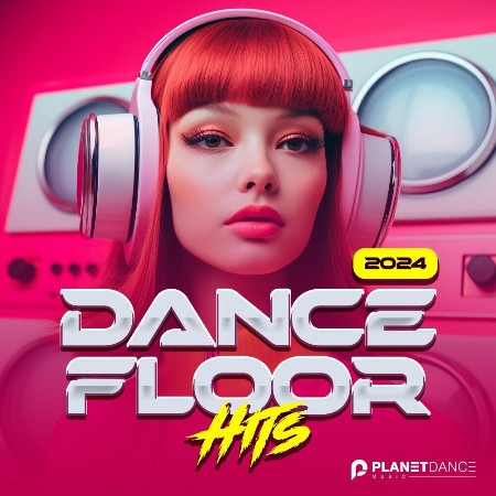 VA - Dancefloor Hits 2024 2024