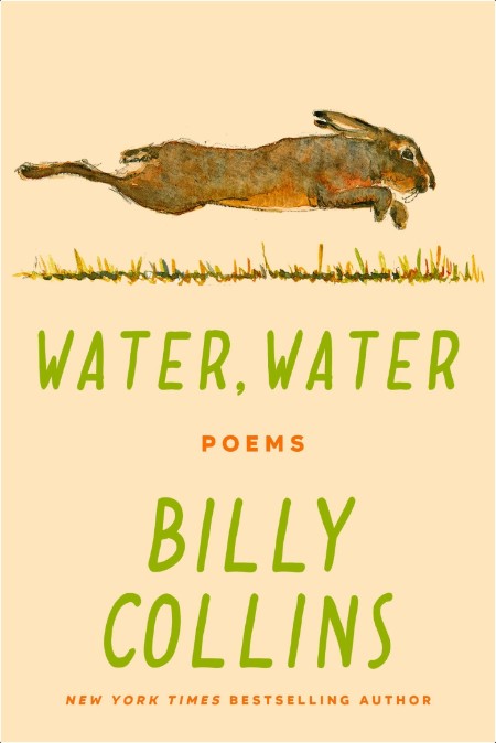 [fiction] Water, Water Poems by Billy Collins