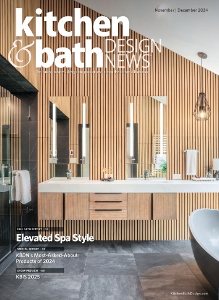 Kitchen & Bath Design News - November/December 2024