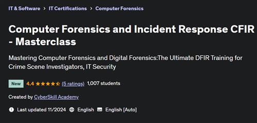 Computer Forensics And Incident Response Cfir – Masterclass