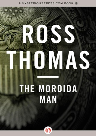 The Mordida Man - Ross Thomas