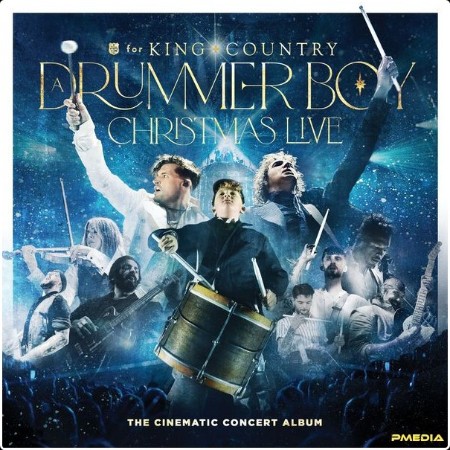 for King & Country - A Drummer Boy Christmas (LIVE) [The Cinematic Concert Album] (2024) [24Bit-4...