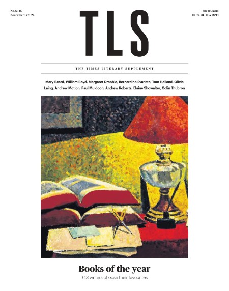 The Times Literary Supplement - 15 November 2024