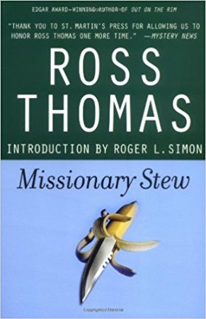 Missionary Stew - Ross Thomas