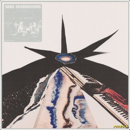 Sonic Interventions - Do You Remember (2024) [24Bit-48kHz] FLAC  77bf16af0afb7422d60878929a457bb2