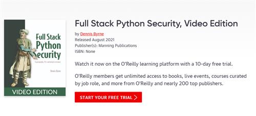 Full Stack Python Security Video Edition by Dennis Byrne