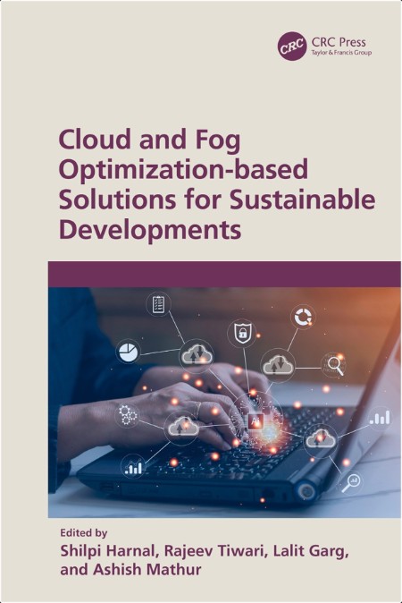 Harnal S  Cloud and Fog Optimization-based Solutions   2024