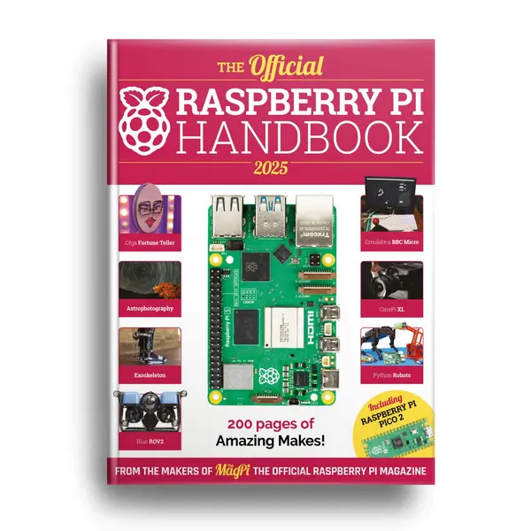 The Official Raspberry Pi Handbook 2025