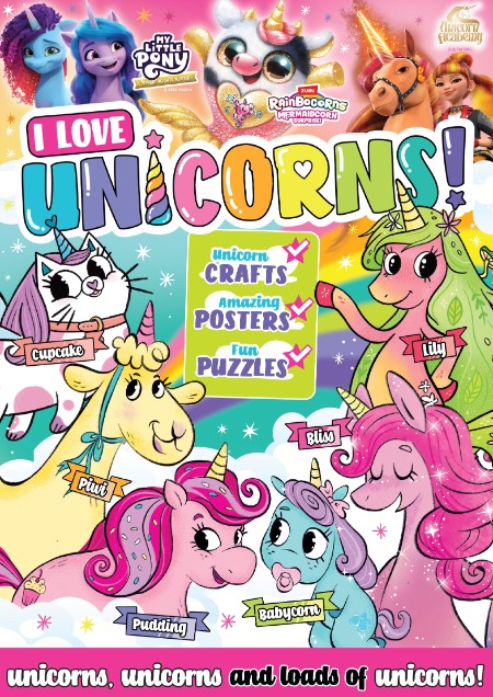 I Love Unicorns - Issue 47 2024