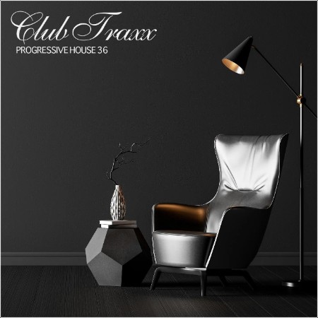 VA - Club Traxx – Progressive House 36 (2024) Mp3 320kbps