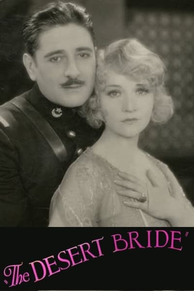 The Desert Bride (1928) 1080p BluRay-LAMA 76dc72f308c3dea765e712a312411aeb