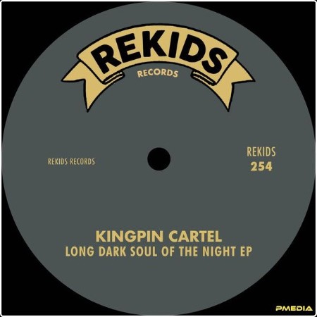 Kingpin Cartel - Long Dark Soul Of The Night EP (2024) [16Bit-44 1kHz] FLAC