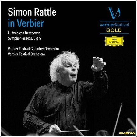 Verbier Festival Chamber Orchestra - Simon Rattle in Verbier (Live) (2024) [24Bit-48kHz] FLAC