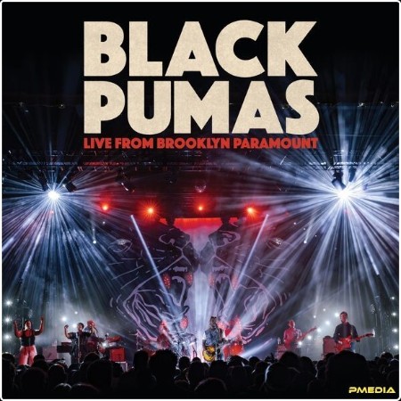 Black Pumas - Live from Brooklyn Paramount (2024) [24Bit-96kHz] FLAC