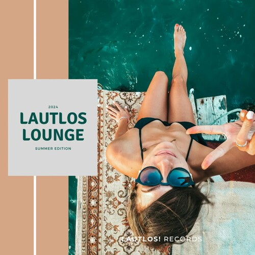 Lautlos Lounge Summer Edition 2024 (2024) FLAC