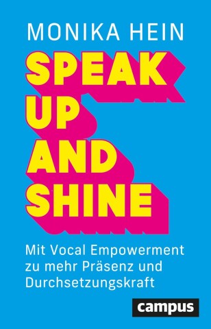 Cover: Hein, Monika - Speak Up and Shine