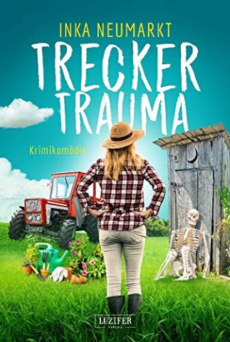 Cover: Inka Neumarkt - Treckertrauma