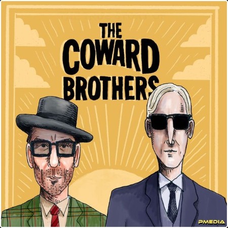 The Coward Brothers - The Coward Brothers (2024) [16Bit-44 1kHz] FLAC