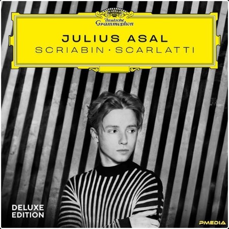 Julius Asal - SCRIABIN – SCARLATTI (Deluxe Edition) (2024) [24Bit-96kHz] FLAC