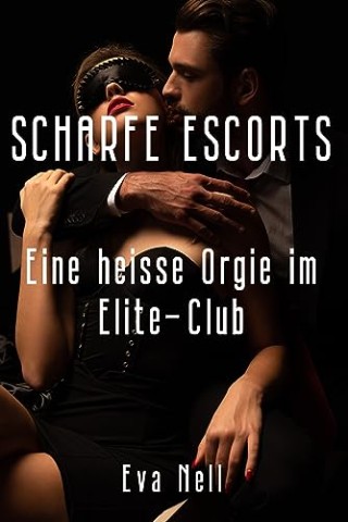 Cover: Nell, Eva - Heisse Dreier - Groupie von der Band erwischt und hart bestraft